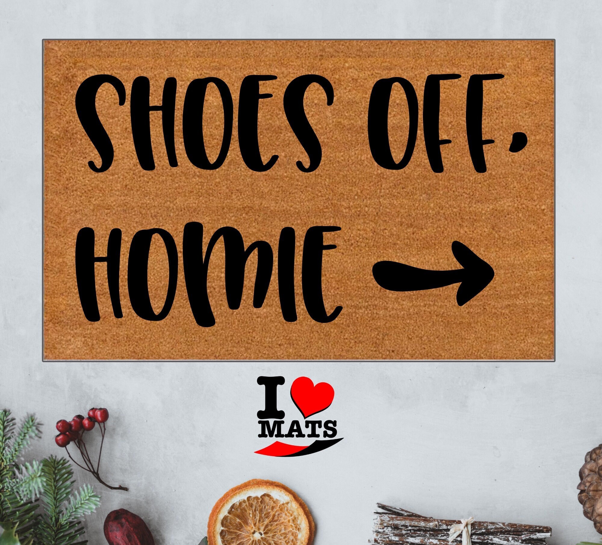 Shoes Off Homie No Shoes in My House Take off Your Shoes - Etsy