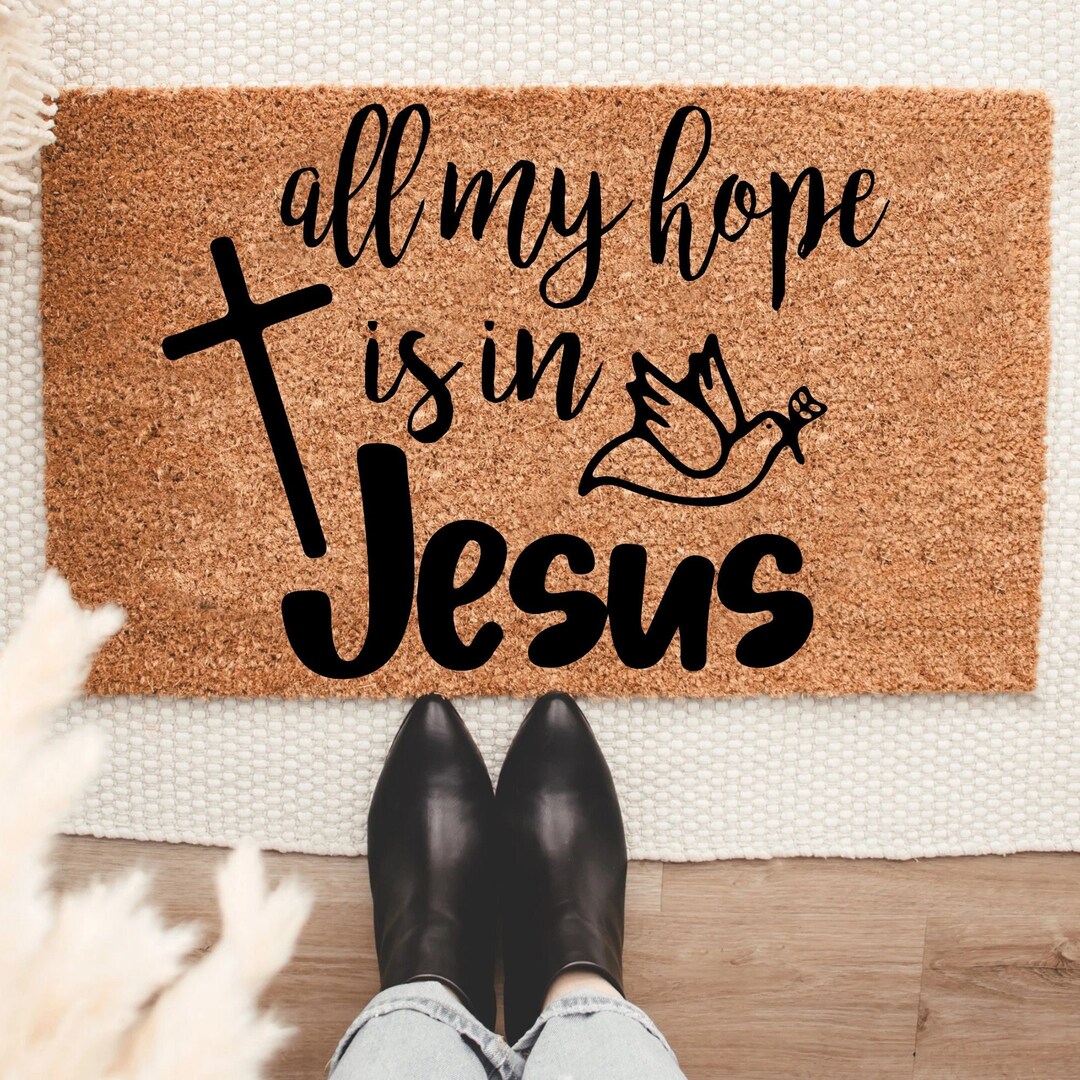 All My Hope is in Jesus Dove Doormat, Heart Full of Jesus, Housewarming