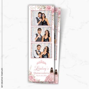 May include: Photo booth strip template for a Quinceañera, featuring three photo frames with couples posing with props. The design includes pink roses, a tiara, and the text "Lindsey's Quinceañera, March 28, 2026."