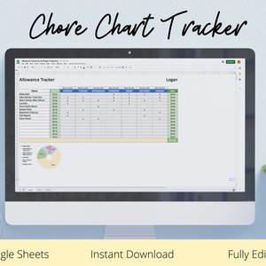 May include: A computer screen displaying a Google Sheets spreadsheet titled "Allowance Tracker" with a chore chart and a pie chart. The spreadsheet is labeled "Logan". The text "Chore Chart Tracker" is displayed above the screen. The text "Google Sheets", "Instant Download", and "Fully Editable" are displayed below the screen.
