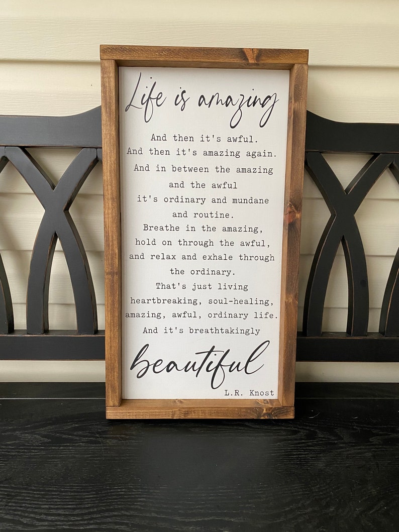 Large Life Is Amazing Wood Sign, Life Is Beautiful Sign, LR Knost Quote Sign, Inspirational Quote, Signs With Quotes, Wood Signs, Vertical image 5