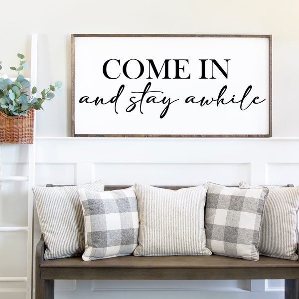 Come In And Stay Awhile Wood Sign, Entryway Decor, Entryway Sign, Living Room Decor, Gift For New Home, Housewarming Gift, Framed Wood Sign