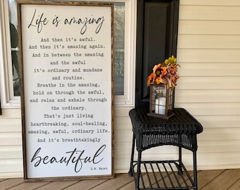Large Life Is Amazing Wood Sign, Life Is Beautiful Sign, LR Knost Quote Sign, Inspirational Quote, Signs With Quotes, Wood Signs, Vertical