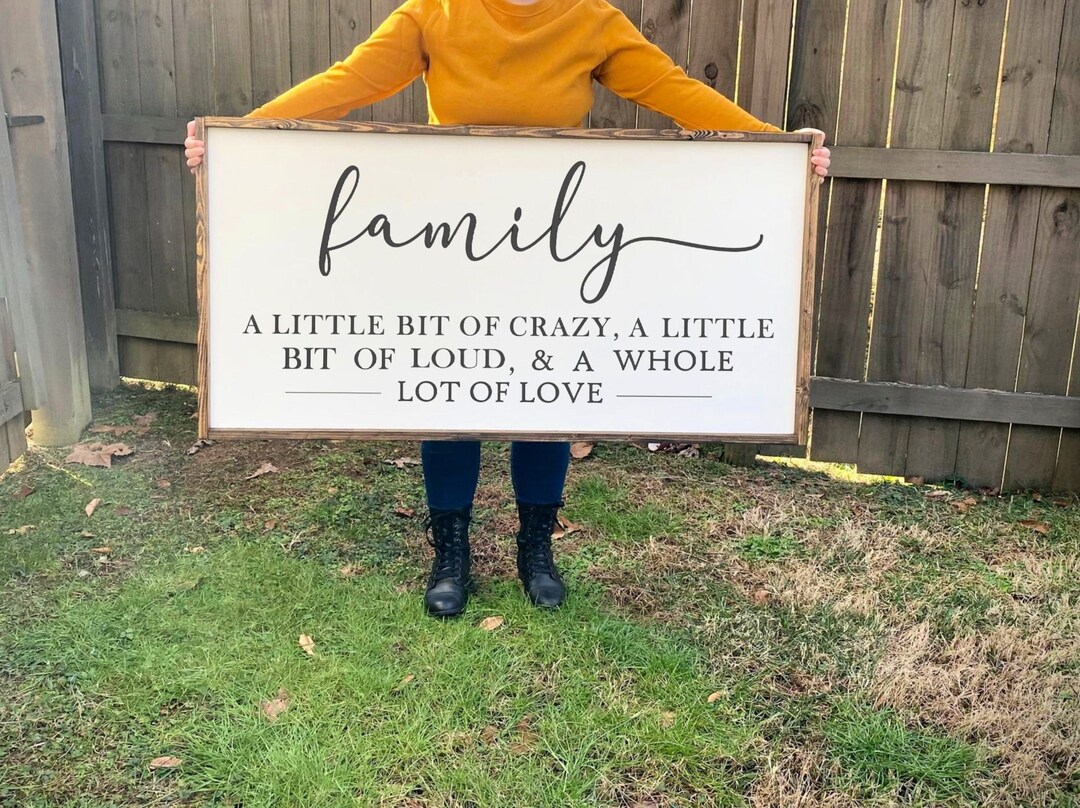 Family A Little Bit Of Crazy A Little Bit Of Loud And A Whole Lot Of ...