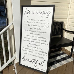 Large Life Is Amazing Wood Sign, Life Is Beautiful Sign, LR Knost Quote Sign, Inspirational Quote, Signs With Quotes, Wood Signs, Vertical True Black