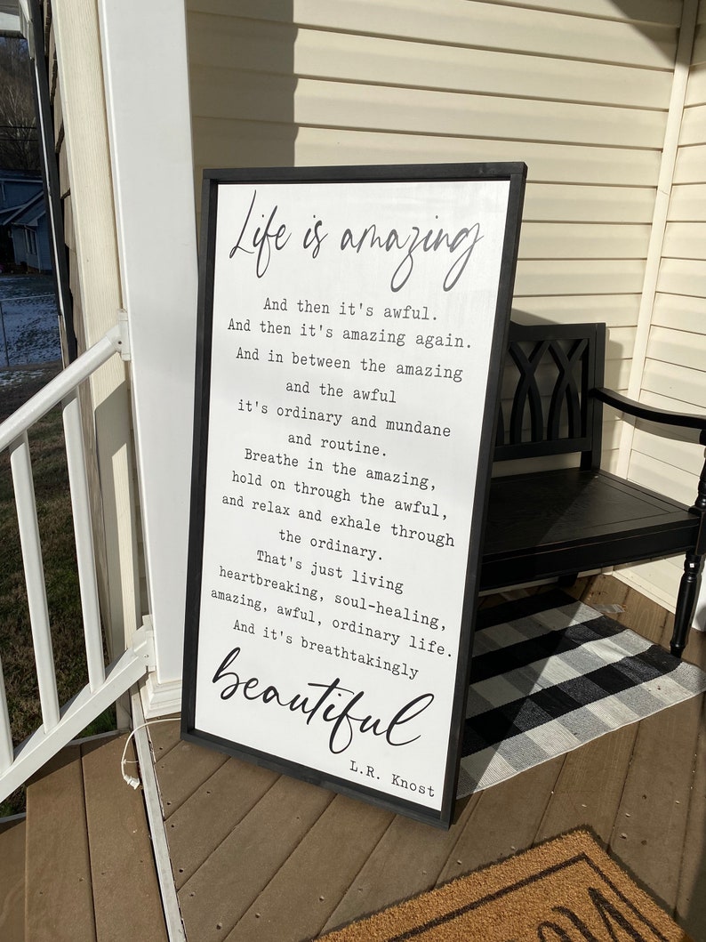 Large Life Is Amazing Wood Sign, Life Is Beautiful Sign, LR Knost Quote Sign, Inspirational Quote, Signs With Quotes, Wood Signs, Vertical True Black