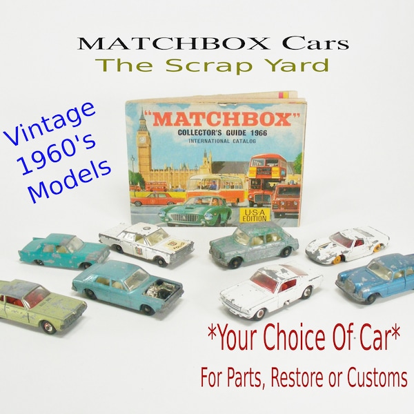 Lesney Matchbox 1960's Cars, The Scrapyard Collection ** Your Choice Prices Vary