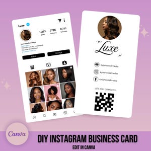 May include: A white Instagram business card template with a black and white QR code, the text "Luxe" in a cursive font, and social media icons for YouTube, Instagram, and Facebook. The text "Let's Stay Connected" is below the QR code.