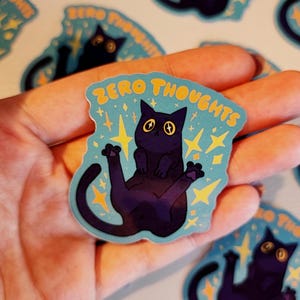 Zéro pensée chat noir idiot Sticker