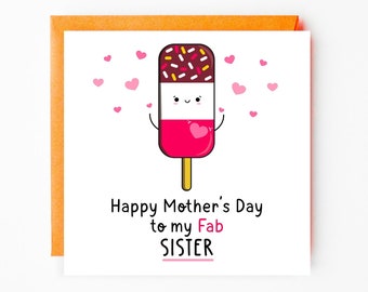 Fab Sister Mother's Day card, Fabulous sister card, card for sister, funny card for sister on Mother's Day