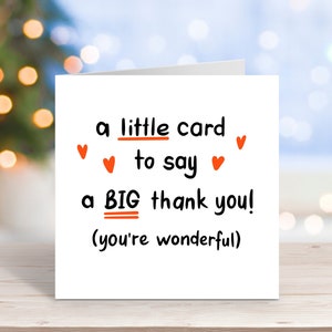 A little card to say a big thank you|Thank you card| appreciation card|card for colleague| for employee|you are amazing card|card for boss