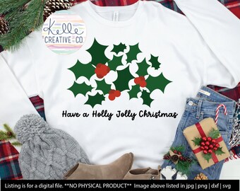 Holly Jolly | Holly Leaf Modern Christmas T-shirt Digital Graphic Clipart SVG | PNG | JPG | Dxf