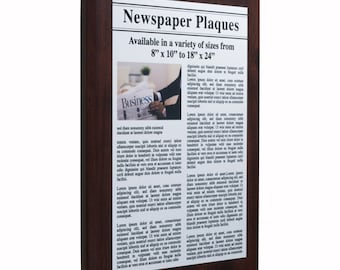 Personalized Newspaper Plaque - Simply Provide the Article and Optional Personalized Message