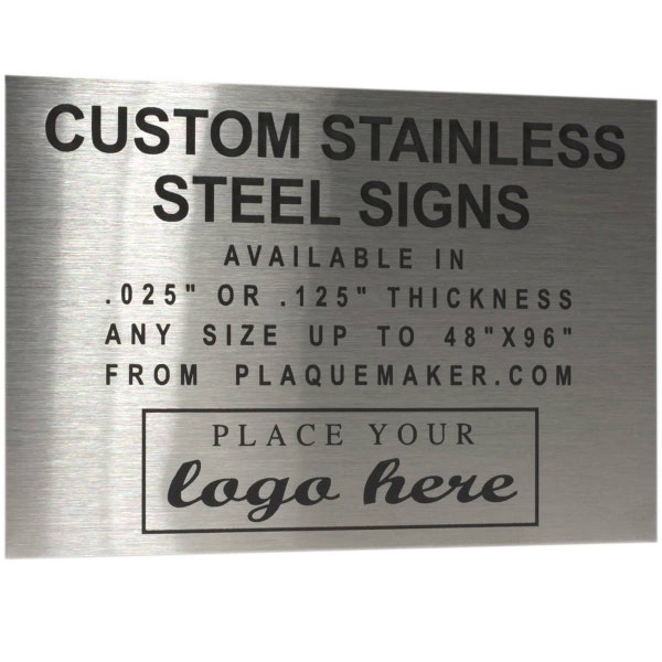 Custom Laser Engraved Stainless Steel Sign for Inside or Out - Include your Text and Logo