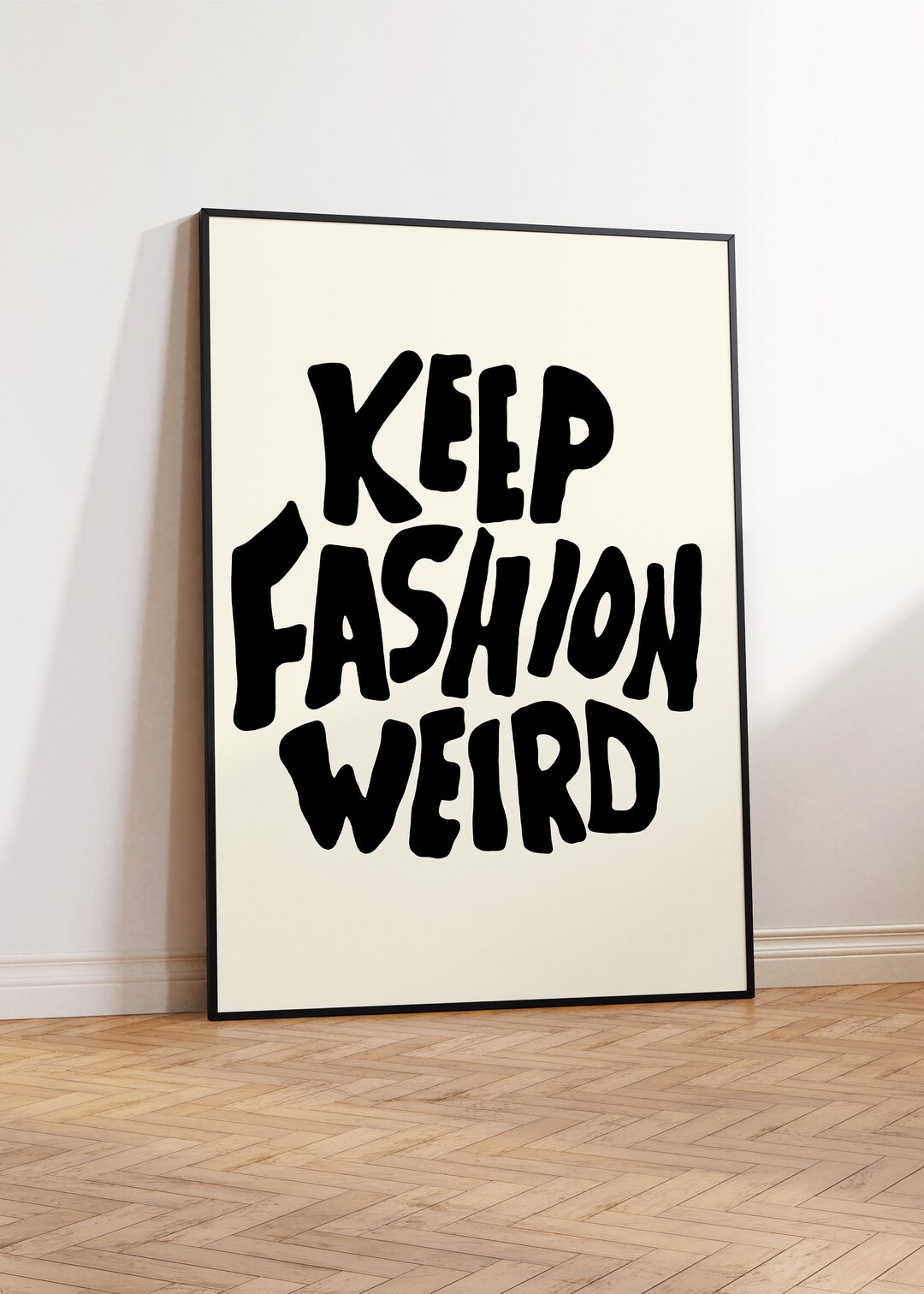 Keep Fashion Weird Digital Print. Etsy