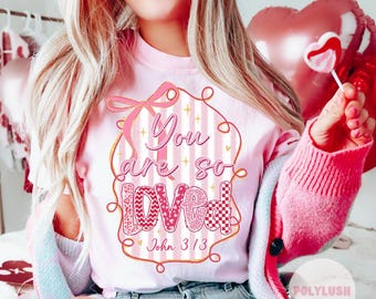 You Are So Loved DTF転写、プレス準備完了、熱転写、かわいいDTF転写、Tシャツ転写、トレンディな転写、DTF