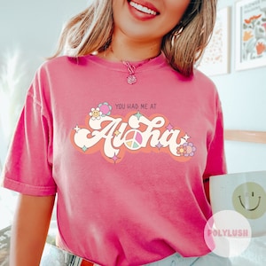 You Had Me At Aloha DTF Transfer, Ready To Press, Heat Transfer, Cute Dtf Transfer, Tshirt Transfer, Trendy Transfer, Dtf
