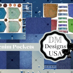 May include: A digital collage of denim pockets with various designs, including hearts, stitching, and different shades of blue denim. The text "Denim Pockets" and "DM Designs USA" are also included in the image.