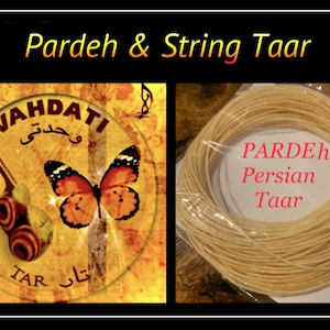 PARDEH and TAAR STRING, Parde, string tar, taar, پرده و سیم تار