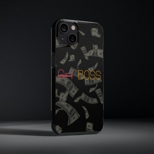 Boss (girl) Phone Case, Money  Soft iPhone 13 Case with black background