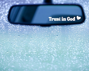 Trust in God Rearview Mirror Decal: Christian Car Sticker