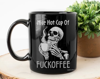 Sugar Skull Nice Hot Cup Of Fuckoffee, Death Black Moth Coffee Mug, Funny Skeleton Gift, Coffeeholic Lover Ceramic Printed Black Mug 11 15oz