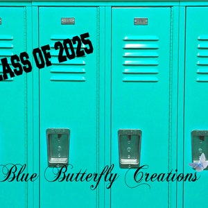 Class of 2025 Aqua Lockers, Senior Class 2025 Photo Background ...