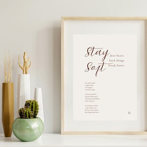 STAY SOFT Download Bundle - Inspirational Poem & Wall Art