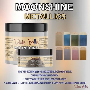 Colori metallizzati Dixie Belle Moonshine