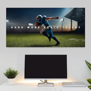 American Football Poster Motivational Wall Art For Office Decor Hard Work Beats Talent Success Quotes Canvas Inspiring Entrepreneur Gifts