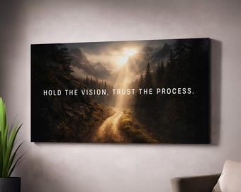 Hold the Vision Trust the Process Quote Poster Motivational Wall Art Canvas Entrepreneur Office Decor Inspirational Workspace Prints