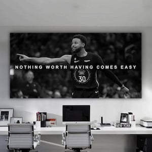 Steph Curry Poster Motivational Wall Art For Boys Dorm Room Decor Nothing Worth Having Comes Easy Canvas Basketball Wall Art Success Quote