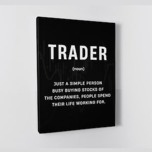 Day Trader Poster Stock Trader Wall Art For Trading Room Prints Definition Trader Canvas Financial Market Sign Inspirational Trader Prints
