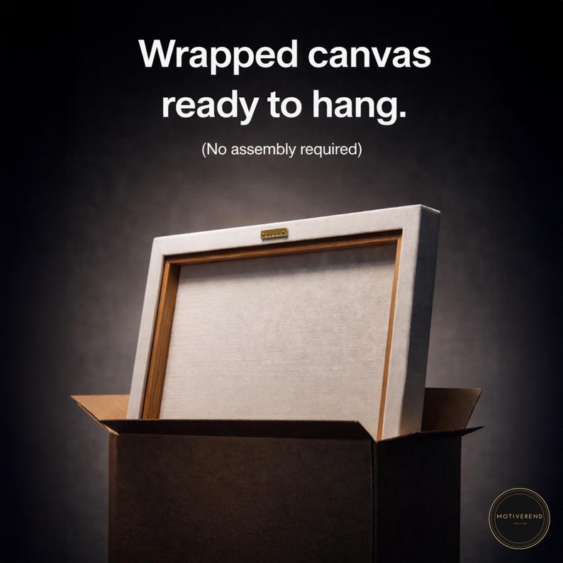 May include: A wrapped canvas print, ready to hang, is shown partially inside a cardboard box. The canvas has a white border and a wooden frame. The text on the image reads: "Wrapped canvas ready to hang. (No assembly required)"