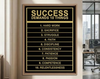 Success Demands 10 Things Canvas Print, Inspirational Wall Art For Entrepreneur Office Decor