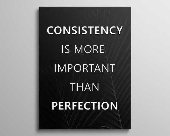 Consistency Poster Office Motivation Wall Art For Entrepreneur Canvas Success Framed Quotes Prints Discipline Sign For Workplace Wall Decor