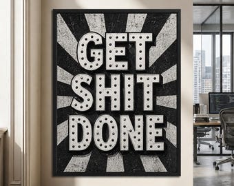 Get Shit Done Framed Poster, Motivational Quote Wall Art For Entrepreneur Office Decor, Retro Home Gym Canvas Print