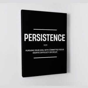Persistence Definition Poster Motivational Entrepreneur Canvas Prints For Office Wall Art Persistence Canvas Success Mindset Poster