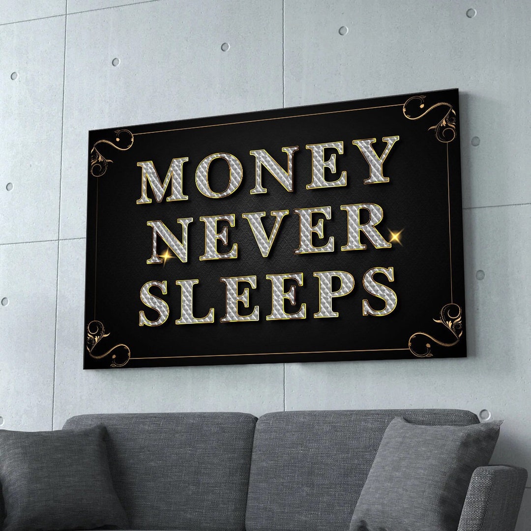 Money Never Sleeps Motivational Wall Art for Office Decor Money Canvas ...