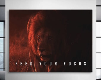 Feed Your Focus Prints Lion Motivational Wall Art For Workspace Wall Decor Home Office Wall Art Lion Poster Success Quotes Canvas