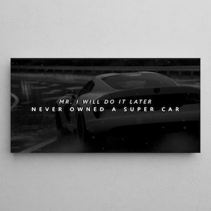 Super Car Poster Motivational Canvas For Cars Lover Gifts Inspirational Quote Prints For Entrepreneur Office Decor Hustler Wall Art Success