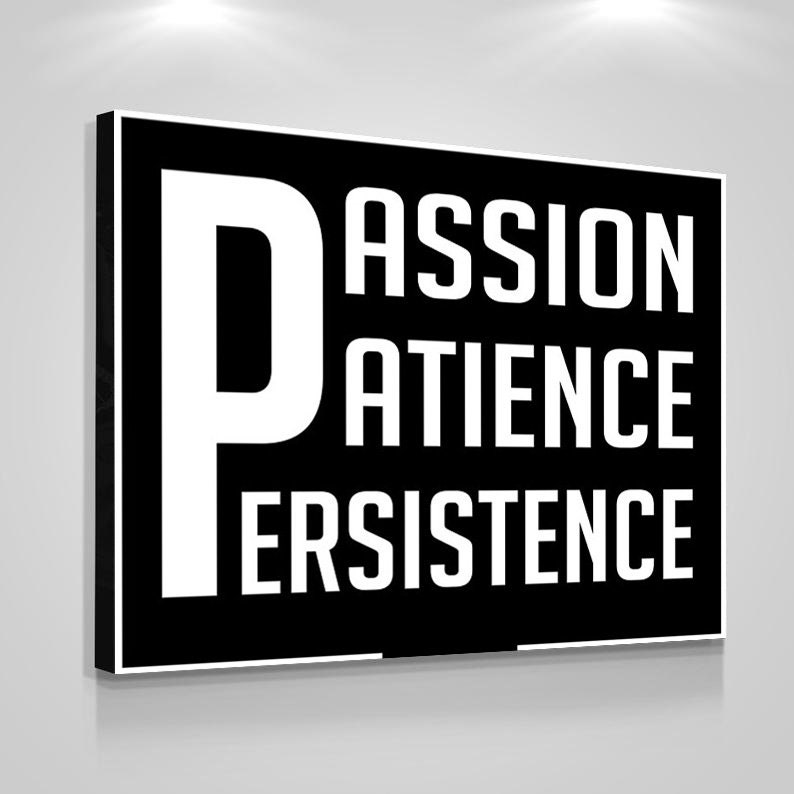 Inspirational Saying Modern Entrepreneur Art Canvas PASSION PATIENCE PERSISTENCE Motivational Wall Decor Canvas Prints Office Wall Art