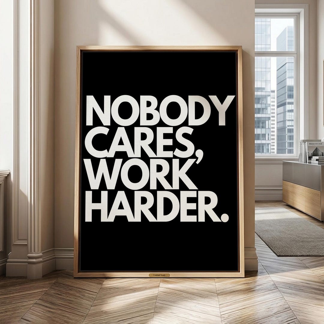 Nobody Cares Work Harder Quote Poster Motivational Wall Art for Gym ...
