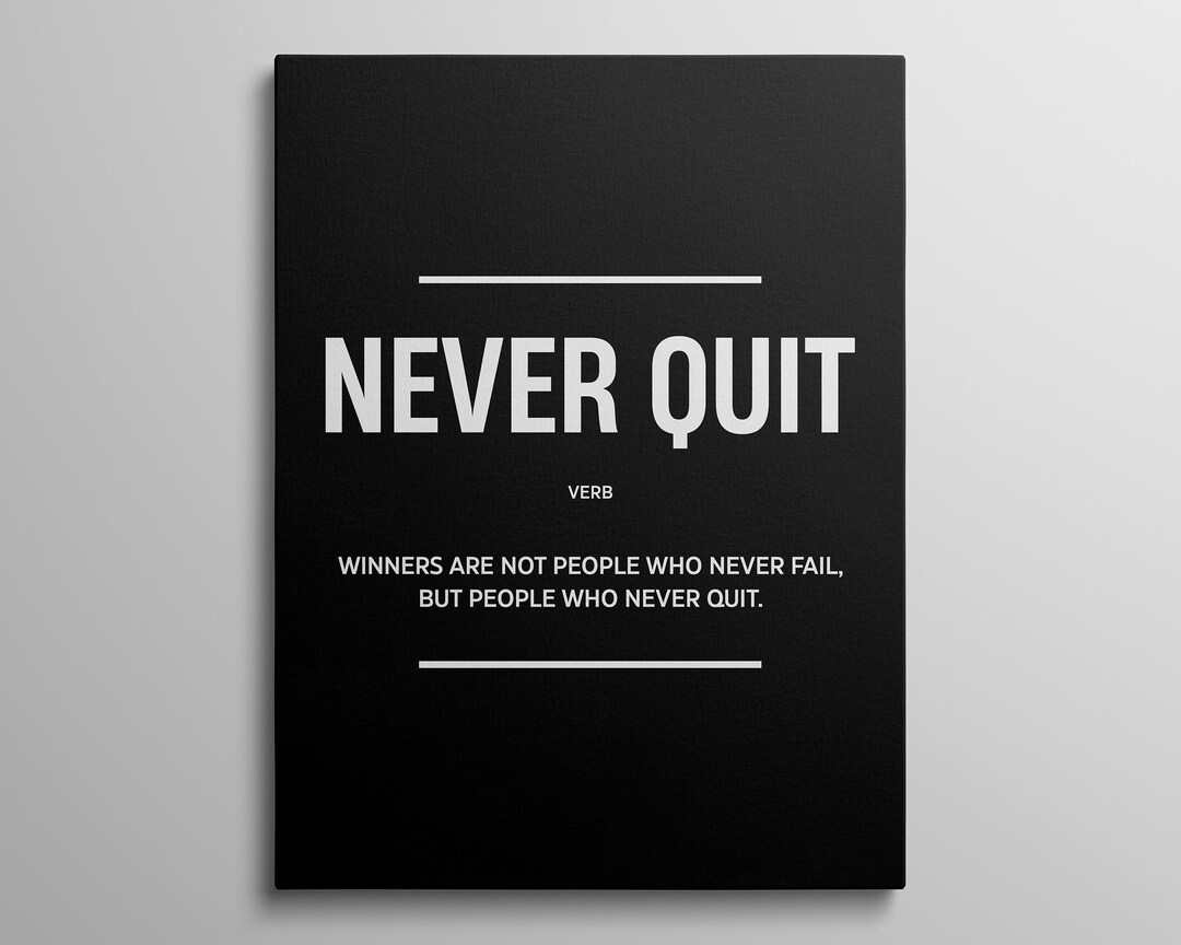 Never Quit Poster Motivational Definition Wall Art for Office Framed ...