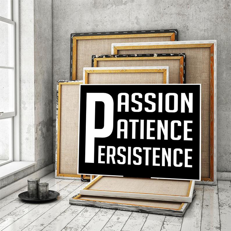 Inspirational Saying Modern Entrepreneur Art Canvas PASSION PATIENCE PERSISTENCE Motivational Wall Decor Canvas Prints Office Wall Art