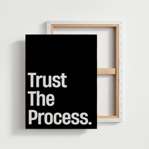 Trust The Process Canvas Inspirational Quote Poster Home Office Wall Art Entrepreneur Prints Success Mindset Poster Inspiring Sayings Canvas
