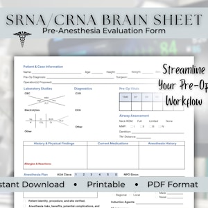 Może przedstawiać: Drukowany arkusz SRNA/CRNA Brain Sheet, formularz oceny przed znieczuleniem. Formularz zawiera sekcje dotyczące informacji o pacjencie, badań laboratoryjnych i oceny dróg oddechowych. Tekst na formularzu brzmi "Streamline Your Pre-Op Workflow".