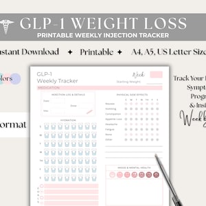 May include: A printable weekly injection tracker for GLP-1 weight loss, featuring a pink and white design. The tracker includes sections for medication details, physical side effects, hydration, and mood tracking. It is available in A4, A5, and US Letter sizes.