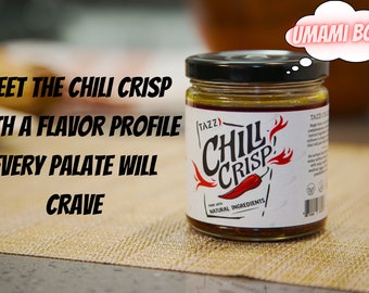 Flavorful, Gourmet Chili Crisp. All-Natural Spicy Savory Indulgence