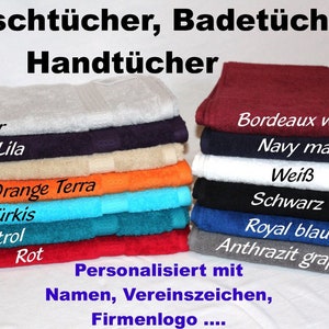 Handtuch, Duschtuch, Badetuch, Saunatuch mit Deinem Namen, Wunschtext oder Logo, Schriftart und Stickfarbe nach Wahl, ca. 70x140 cm Bild 3